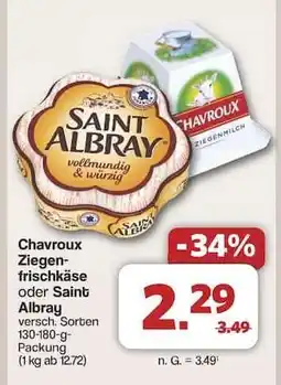 Famila Nord Ost Chavroux Ziegenfrischkäse oder Saint Albray Angebot