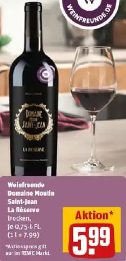 REWE Weinfreunde Domaine Moulin Saint-Jean La Réserve Angebot
