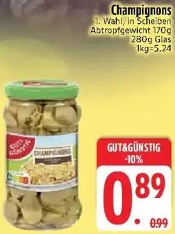 Edeka GUT&GÜNSTIG Champignons Angebot