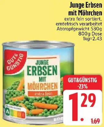 Edeka GUT&GÜNSTIG Junge Erbsen mit Möhrchen Angebot
