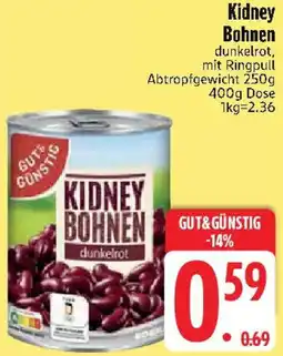 Edeka GUT&GÜNSTIG Kidney Bohnen Angebot
