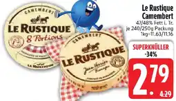 Edeka Le Rustique Camembert Angebot