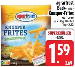 Edeka agrarfrost Back- oder Knusper-Frites Angebot