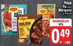 Edeka Maggi Fix oder Würzpaste Angebot