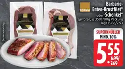 Edeka Edeka Barbarie Enten-Brustfilet oder Schenkel Angebot