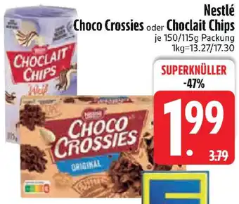 Edeka Nestlé Choco Crossies oder Choclait Chips Angebot