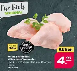 NETTO Meine Fleischerei Hähnchen Oberkeule Angebot
