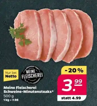 NETTO Meine Fleischerei Schweine- Minutensteaks Angebot