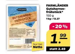 NETTO FARMLÄNDER Gutsherren-frühstück Angebot
