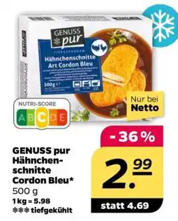 NETTO GENUSS pur Hähnchenschnitte Cordon Bleu Angebot