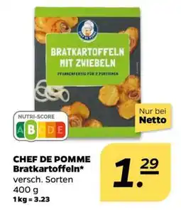 NETTO CHEF DE POMME Bratkartoffeln Angebot