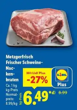 Lidl Metzgerfrisch Frischer Schweine- nackenbraten Angebot