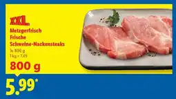Lidl Metzgerfrisch Frische Schweine- nackensteaks Angebot