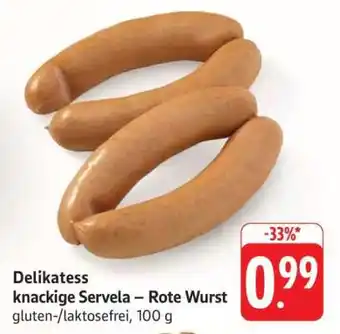 Edeka Delikatess knackige Servela-rote Wurst Angebot