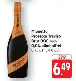 Edeka Mionetto Prosecco Treviso Brut DOC Angebot