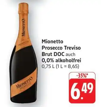 Edeka Mionetto Prosecco Treviso Brut DOC Angebot