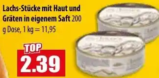 Mix Markt Lachs-Stücke mit Haut und Gräten in eigenem Saft Angebot