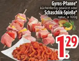 Edeka Gyros-Pfanne oder Schaschlik-Spieẞe Angebot