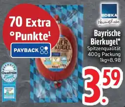 Edeka Edeka Bayrische Bierkugel Angebot