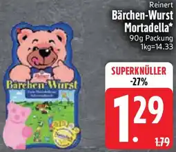 Edeka Reinert Bärchen-Wurst Mortadella Angebot