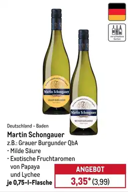 METRO Martin Schongauer z.B.: Grauer Burgunder QbA Angebot