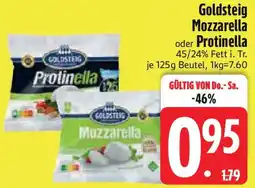 Edeka Goldsteig Mozzarella oder Protinella Angebot