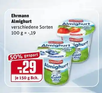 REWE Kaufpark Ehrmann Almighurt 150g Becher Angebot