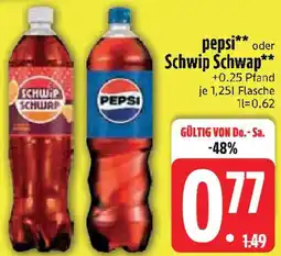 Edeka pepsi oder Schwip Schwap Angebot