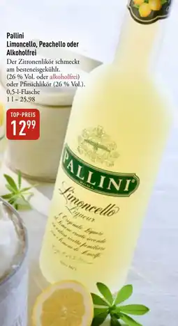 Galeria Markthalle Pallini Limoncello, Peachello oder Alkoholfrei Angebot