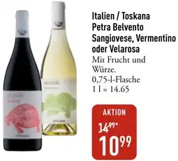 Galeria Markthalle Italien / Toskana Petra Belvento Sangiovese, Vermentino oder Velarosa Angebot