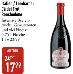 Galeria Markthalle Italien / Lombardei Cà dei Frati Ronchedone Angebot
