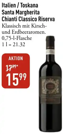 Galeria Markthalle Italien / Toskana Santa Margherita Chianti Classico Riserva Angebot