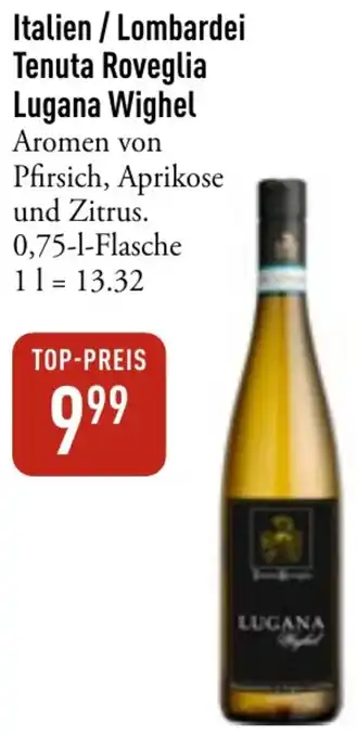 Galeria Markthalle Italien/Lombardei Tenuta Roveglia Lugana Wighel Angebot