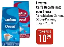 Galeria Markthalle Lavazza Caffè Decaffeinato oder Tierra Angebot