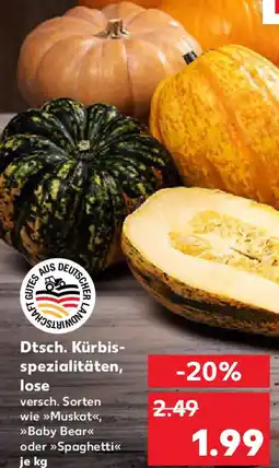 Kaufland Dtsch. Kürbisspezialitäten, lose Angebot