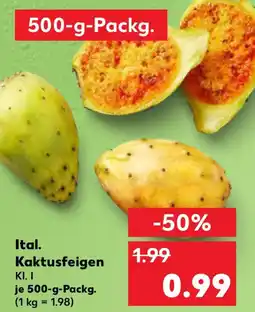 Kaufland Ital. Kaktusfeigen Angebot
