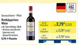 METRO Rotkäppchen Wein z.B. Dornfelder QbA Angebot