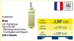 METRO Bree z.B. Chardonnay Pays d'Oc IGP Angebot
