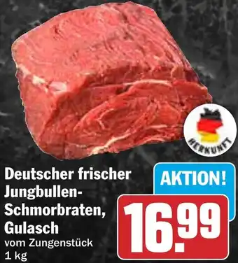 HIT Deutscher frischer Jungbullen- Schmorbraten, Gulasch Angebot