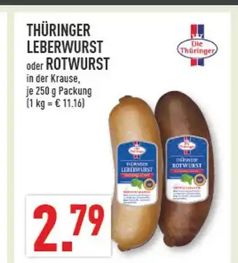 Marktkauf Die thüringer thüringer leberwurst oder rotwurst Angebot