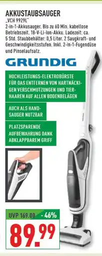 Marktkauf Grundig akkustaubsauger „vch 9929l“ Angebot