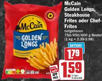 HIT McCain Golden Longs, Steakhouse Frites oder Chef- Frites Angebot