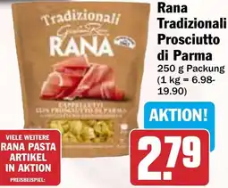 HIT Rana Tradizionali Prosciutto di Parma Angebot