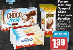HIT Ferrero Maxi King Sparpack, Choco Fresh oder Paradiso Angebot