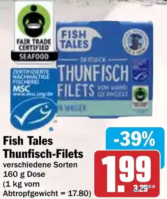HIT Fish Tales Thunfisch-Filets Angebot