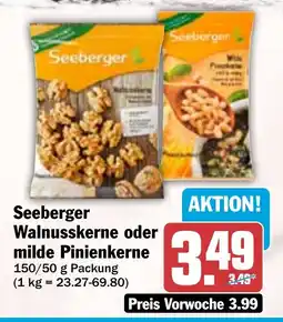 HIT Seeberger Walnusskerne oder milde Pinienkerne Angebot