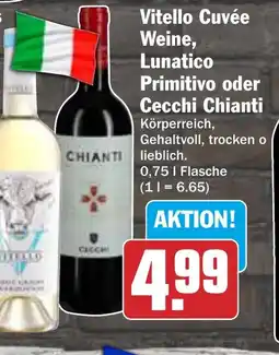 HIT Vitello Cuvée Weine, Lunatico Primitivo oder Cecchi Chianti Angebot