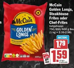 HIT McCain Golden Longs, Steakhouse Frites oder Chef-Frites Angebot