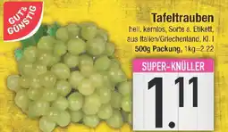 E-Center GUT& GÜNSTIG Tafeltrauben Angebot