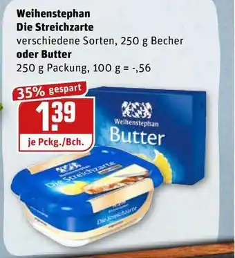 REWE Kaufpark Weihenstephan Die Streichzarte 250g Becher Oder Butter 250g Angebot